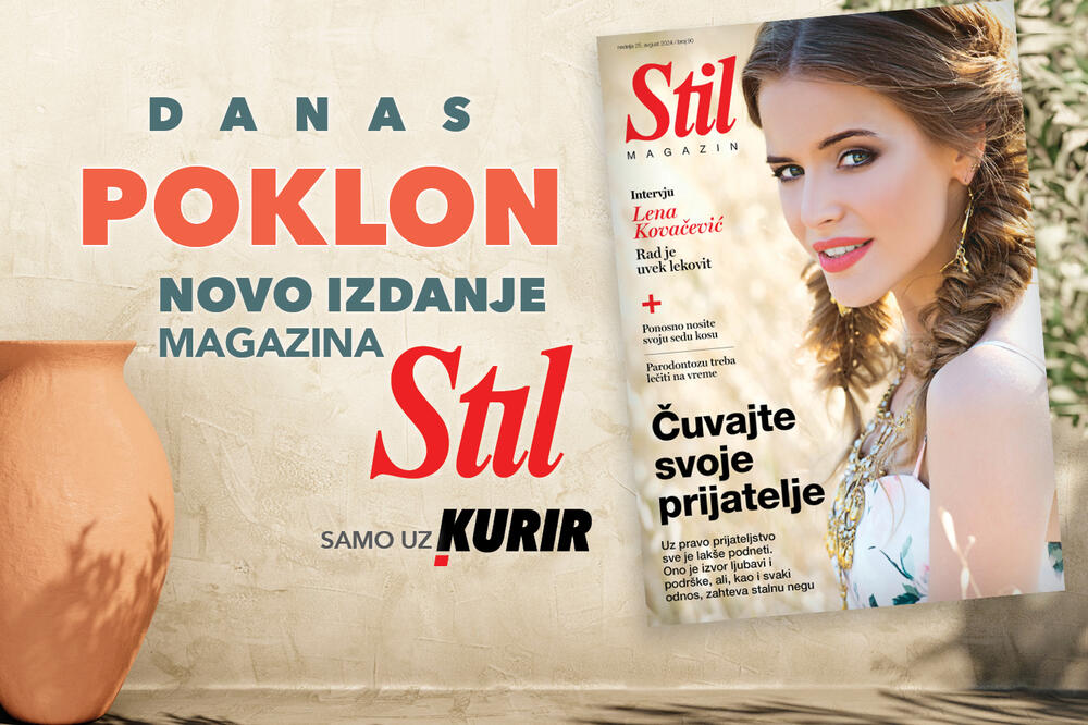 Kurir DANAS ima poseban poklon za svoje čitaoce – magazin STIL